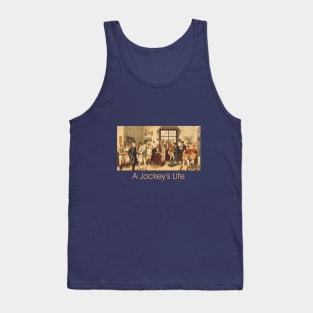 Jockey's Life Tank Top